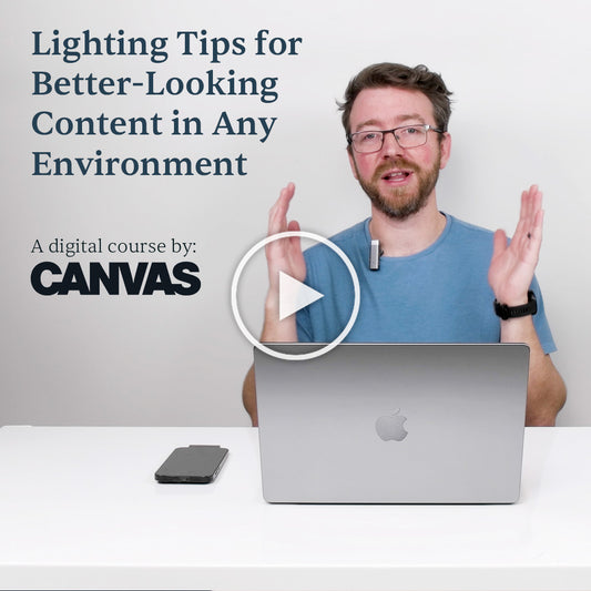 Lighting Tips for Better-Looking Content in Any Environment